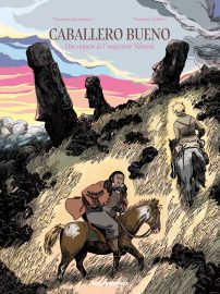 Couverture de Caballero Bueno, de Thomas Lavachery & Thomas Gilbert
