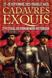 Affiche du Festival du roman noir historique Cadavres Exquis 2025