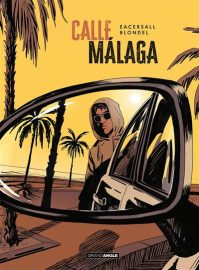 Couverture de Calle Malaga, de Mark Eacersall & James Blondel