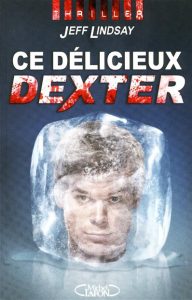 ce-delicieux-dexter