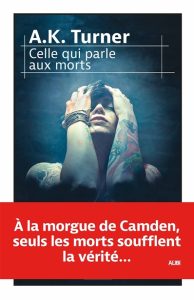 celle-qui-parle-aux-morts-a-k-turner