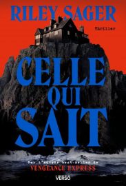 Couverture de Celle qui sait, de Riley Sager