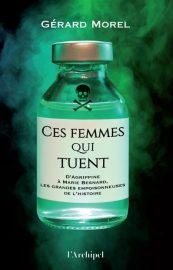 Couverture de Ces femmes qui tuent, de Gérard Morel