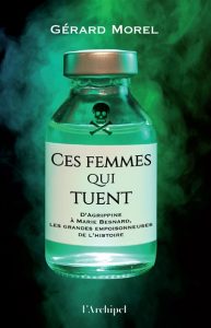Couverture de Ces femmes qui tuent, de Gérard Morel