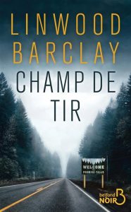 champ-de-tir-linwood-barclay