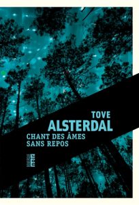 chant-des-ames-sans-repos-tove-alsterdal