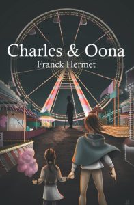 Couverture de Charles & Oona, de Franck Hermet