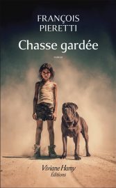 Couverture de Chasse gardée, de François Pieretti