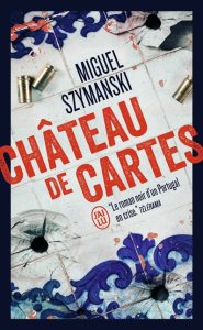 chateau-de-cartes-miguel-szymanski