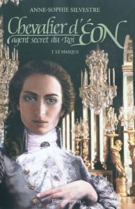 chevalier-d-eon-agent-secret-du-roi-le-masque