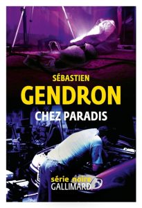 chez-paradis-sebastien-gendron
