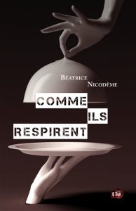 comme-ils-respirent-beatrice-nicodeme