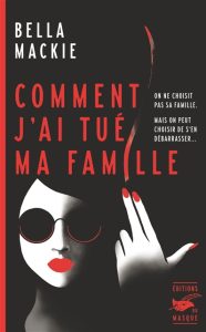 comment-j-aitue-ma-famille-bella-mackie