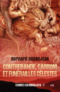 contrebande-carrom-et-funerailles-celestes-bernard-grandjean
