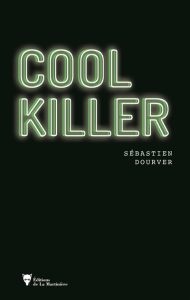 cool-killer-sebastien-dourver
