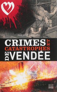 crimes-et-catastrophes-de-vendee-e
