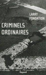 criminels-ordinaires-gf