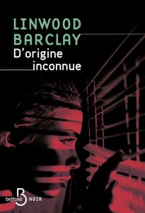 d-origine-inconnue-linwood-barclay