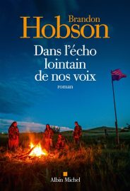 Couverture de Dans l'écho lointain de nos voix, de Brandon Hobson