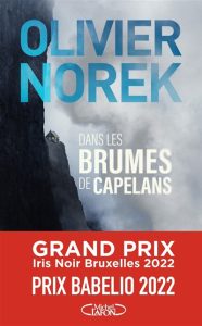Couverture de Dans les brumes de Capelans, d'Olivier Norek