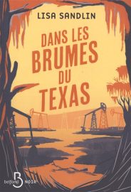 Couverture de Dans les brumes du Texas, de Lisa Sandlin