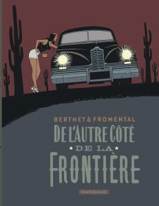 Couverture de De l'autre côté de la frontière, de Berthet & Fromental