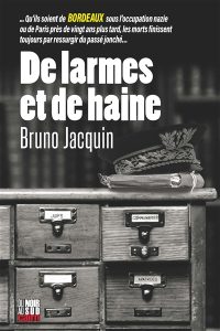 de-larmes-et-de-haine-bruno-jacquin