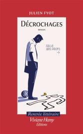 Couverture de Décrochages, de Julien Fyot