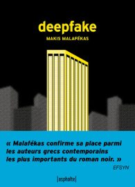 Couverture de Deepfake, de Makis Malafékas