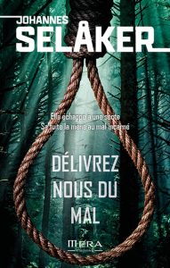 delivrez-nous-du-mal-johannes-selaker