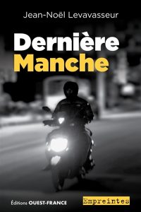 dernier-manche-jean-noel-levavasseur