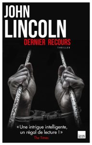 dernier-recours-john-lincoln