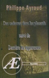 des-cadavres-dans-le-placard-suivi-de-derriere-les-apparences-gf