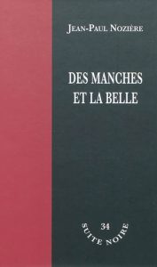des-manches-et-la-belle