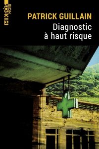 diagnostic-a-haut-risque-patrick-guillain