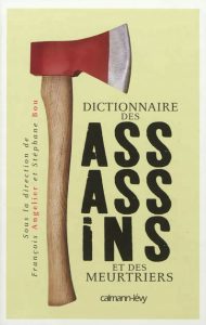dictionnaire-des-assassins-et-des-meurtriers-e