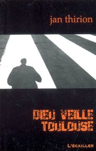 dieu-veille-toulouse