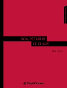 doa-retablir-le-chaos-elise-lepine