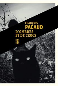 Couverture d'Ombres et de crocs, de François Pacaud