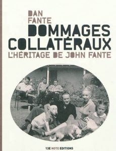 dommages-collateraux-l-heritage-de-john-fante-gf
