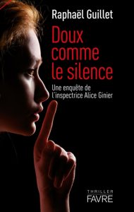 doux-comme-le-silence-raphael-guillet