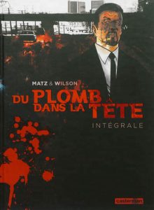 du-plomb-dans-la-tete-bd