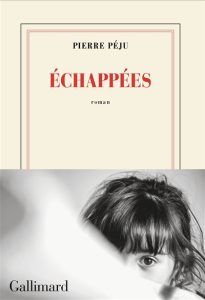 Couverture d'Échappées, de Pierre Péju