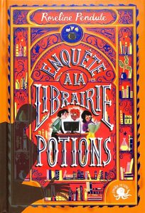 enquete-a-la-librairie-potions-roseline-pendule