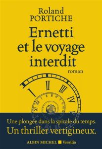 ernetti-et-le-voyage-interdit-roland-portiche