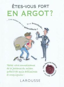 etes-vous-fort-en-argot