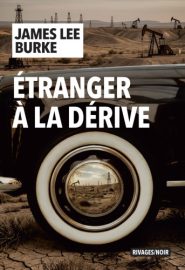 Couverture d'Étranger à la dérive, de James Lee Burke