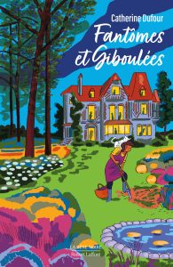 Couverture de Fantômes et giboulées, de Catherine Dufour