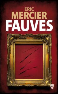 fauves-eric-mercier