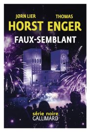 Couverture de Faux-semblant, de Jørn Lier Horst & Thomas Enger